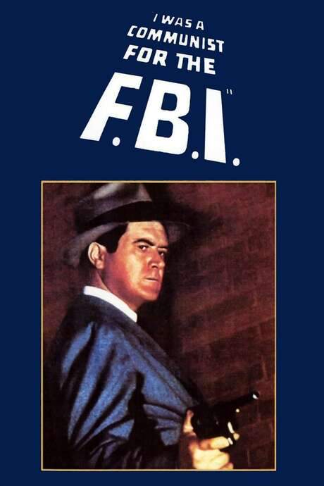 I Was a Communist for the FBI